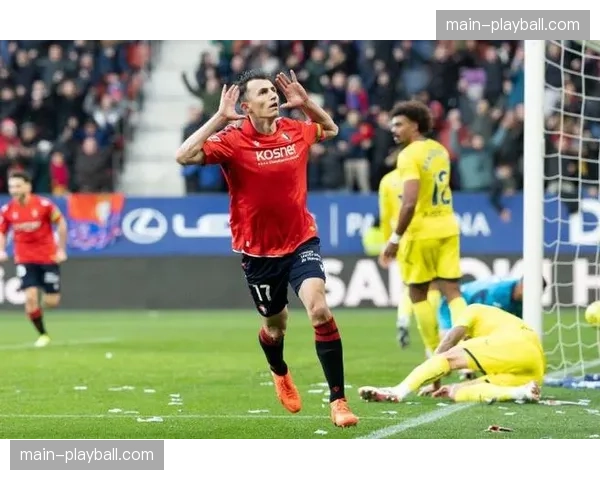 比利亚雷亚尔0-0闷平奥萨苏纳,双方合计仅3次射正 比利亚雷亚尔0-0闷平奥萨苏纳,双方合计仅3次射正